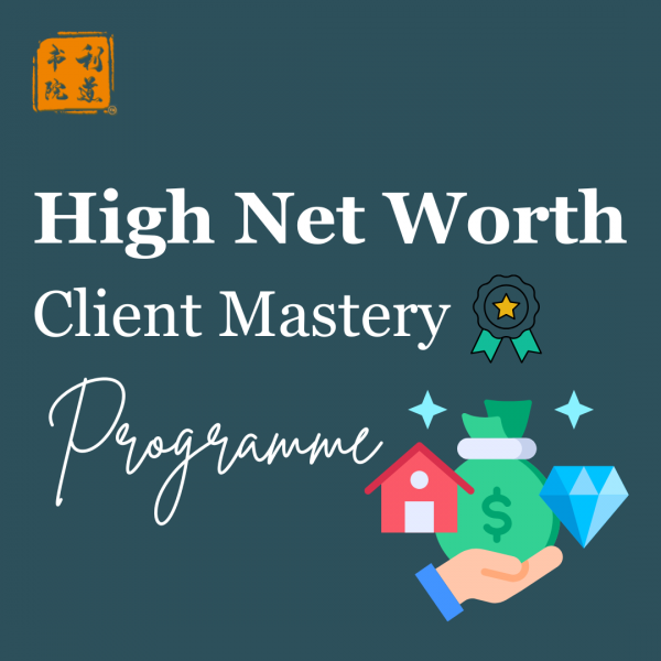 High Net Worth Client Mastery Programme