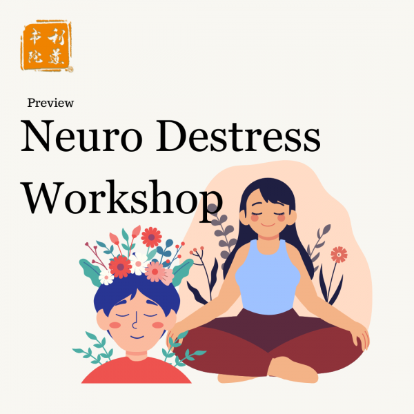 Neuro Destress Workshop (Preview)